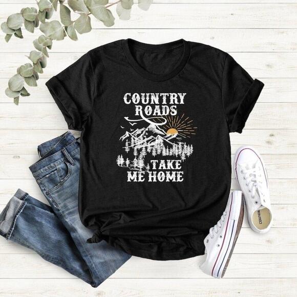 Other - Country Roads Take Me Home Graphic T-Shirt Camping Hiking Outdoor Nature Tee